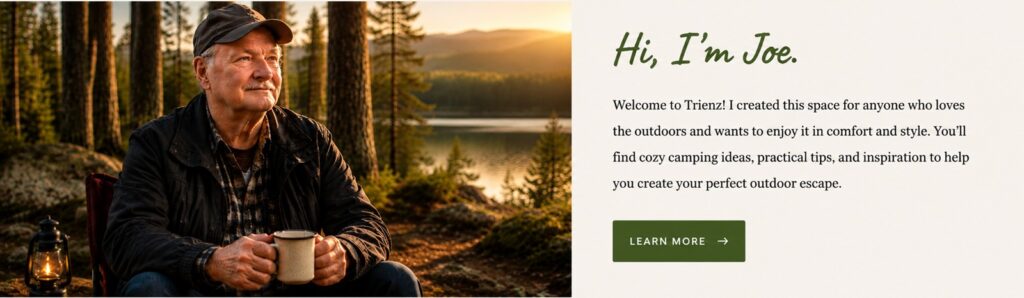 About section featuring a peaceful lakeside outdoor portrait with a welcoming introduction to Trienz, sharing cozy camping inspiration and outdoor lifestyle ideas.